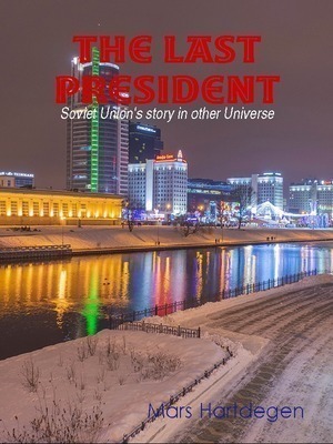 The Last President